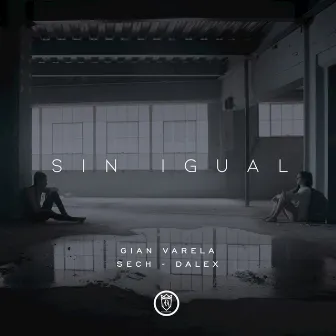 Sin Igual by Gian Varela