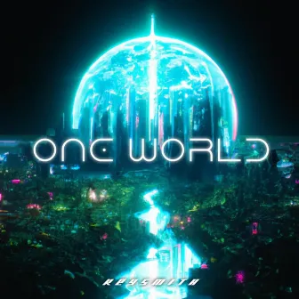 One World by Keysmith