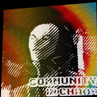 Community in Chaos by Prince Zuko