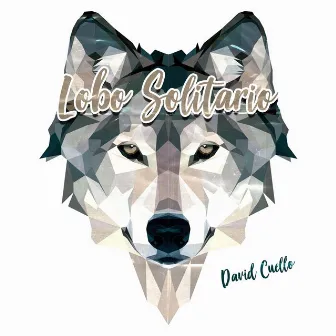 Lobo Solitario by David Cuello