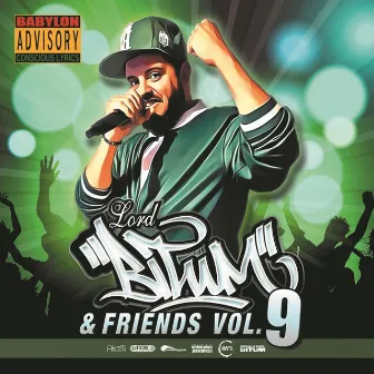 LORD BITUM & FRIENDS VOLUME 9 by Lord Bitum