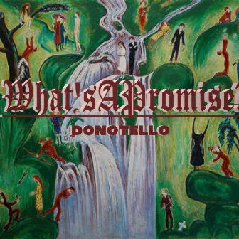 What'sAPromise? by DONOTELLO