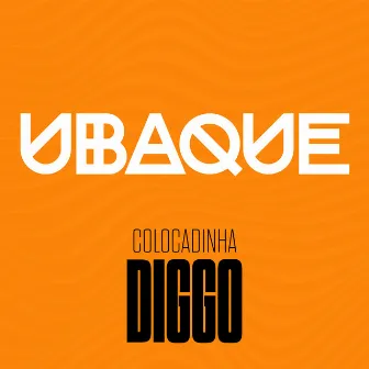 Colocadinha (Ao Vivo) by DIGGO