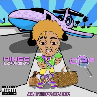 Cap by Kingg Lowkeyy