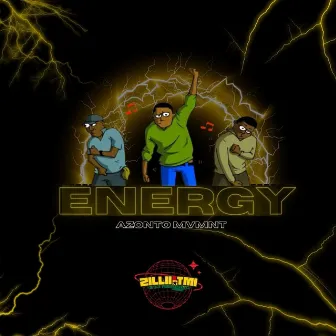 ENERGY by ZILLII