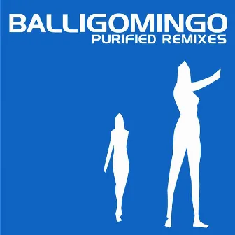 Purify Remixes by Balligomingo