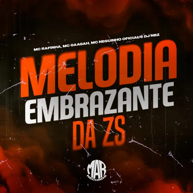 Melodia Embrazante da Zs