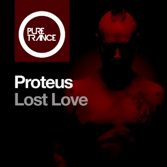 Lost Love by Proteus