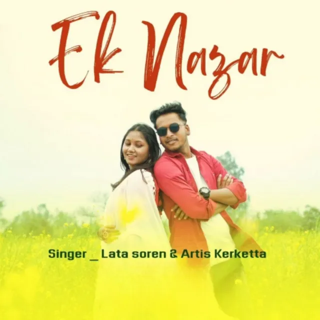 Ek Nazar - Nagpuri Romantic Song