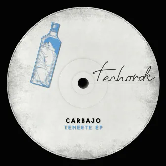 Tenerte EP by Carbajo