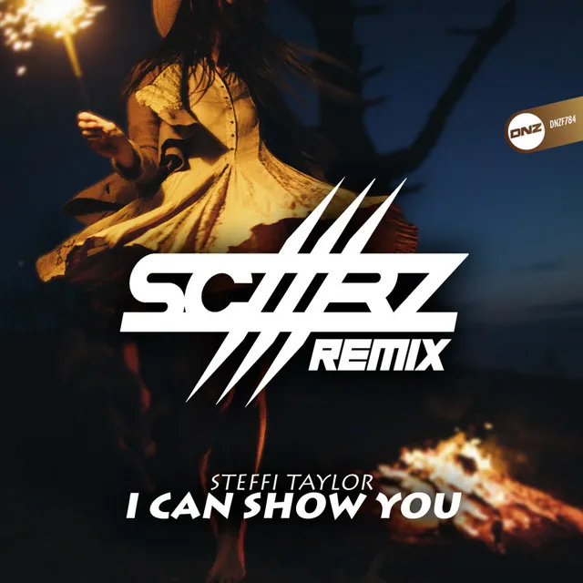 I Can Show You - Scaarz Radio Edit