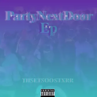 Partynextdoor by Tiisetsoo Stxrr