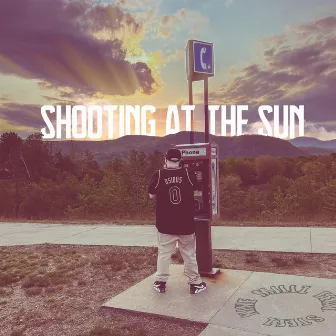 Shooting At The Sun by Nine Millz