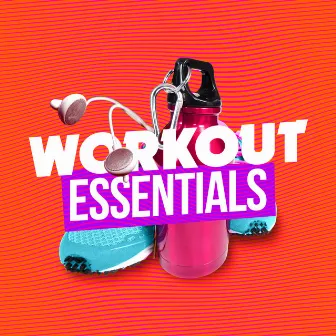 Workout Essentials by Unknown Artist