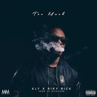 Too Much (feat. Riky Rick) by KLY