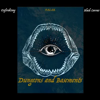 Dungeons & Basements by Black Canvas