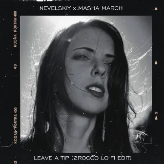 Leave a tip (2ROCCO lo-fi edit) by Masha March