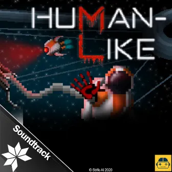 Human-Like (Video Game Soundtrack) by ViRix Dreamcore