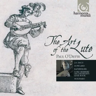 The Art of the Lute by Paul O'Dette