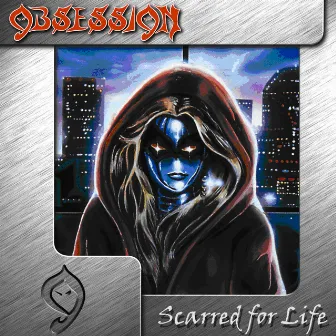 Scarred For Life by Obsession