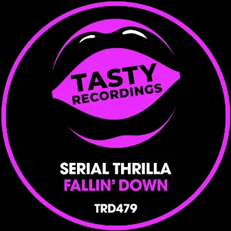 Fallin' Down (Radio Mix) by Serial Thrilla