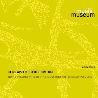 Wisser: Orchestral Works by Gerhard Sammer