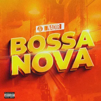 Bossa-Nova by Nadir