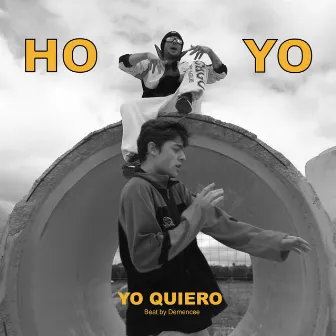 Yo Quiero by Hoyo