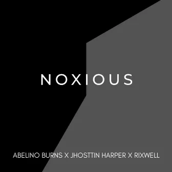 Noxious by Jhosttin Harper