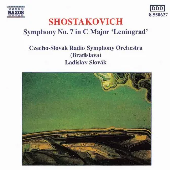 Shostakovich: Symphony No. 7, 'Leningrad' by Ladislav Slovák