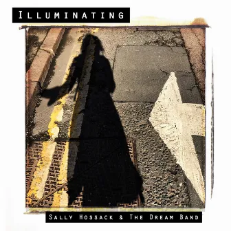 Illuminating by Sally Hossack