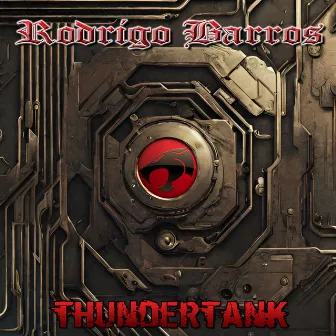 Thundertank (Cover) by Rodrigo Barros