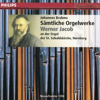 J. Brahms - Sämtliche Orgelwerke by Werner Jacob