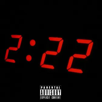 2:22 by JD Tha Future