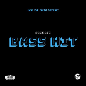 Bass Hit by Dboi Ltd