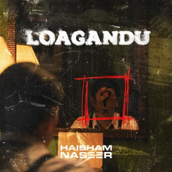 Loagandu by Haisham Naseer