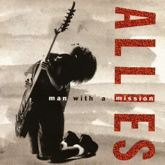 Man With a Mission by Allies