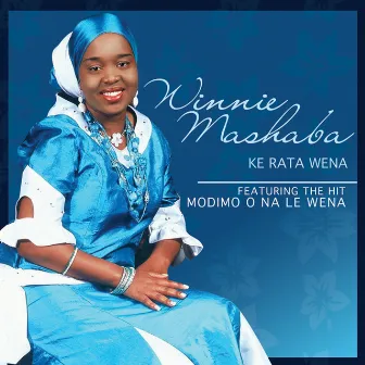 Ke Rata Wena by Dr Winnie Mashaba