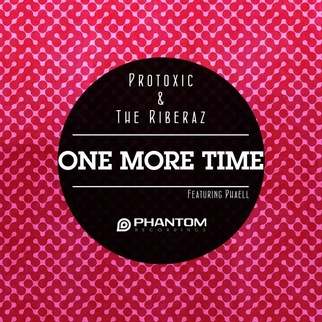 One More Time Ft. Phaell