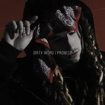 Promise by Dirty Word