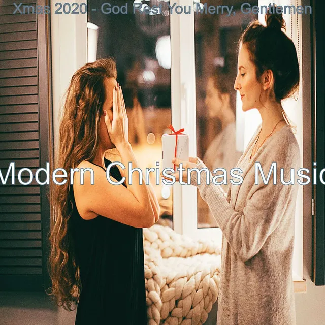 Xmas 2020 - God Rest You Merry, Gentlemen