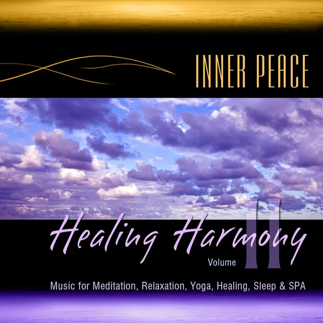 Healing Harmony, Vol. 2 (Music for Meditation, Relaxation, Yoga, Healing, Sleep & Spa)