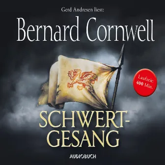 Schwertgesang by Bernard Cornwell