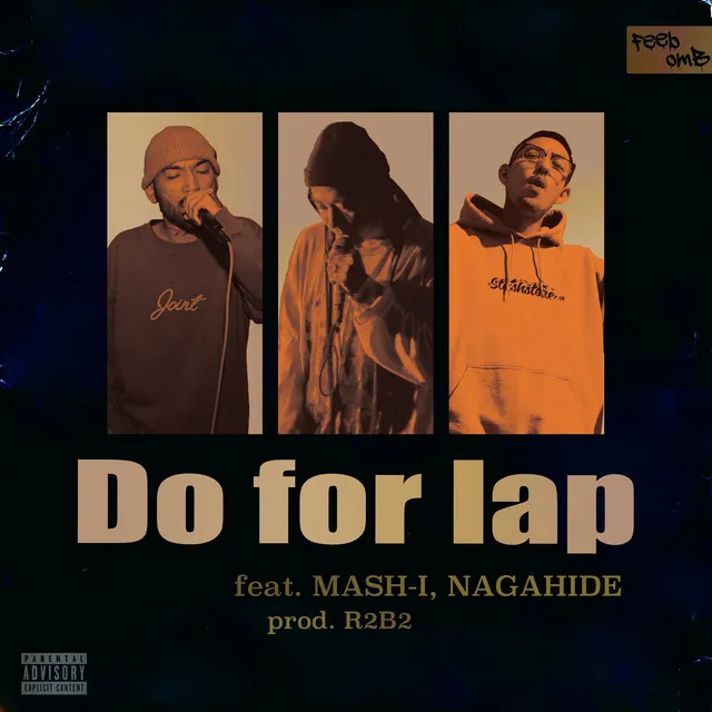 Do for lap (feat. MASH-I, NAGAHIDE & R2B2)