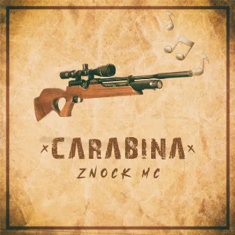 Carabina by Znock MC