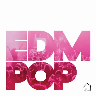 EDM Pop by Adele Roberts