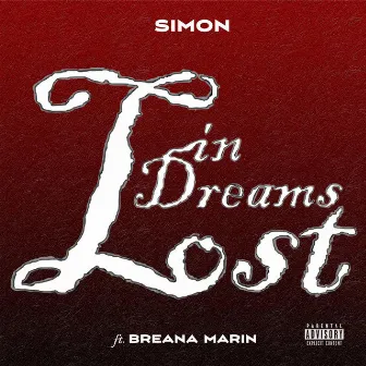 Lost in Dreams by SIMON