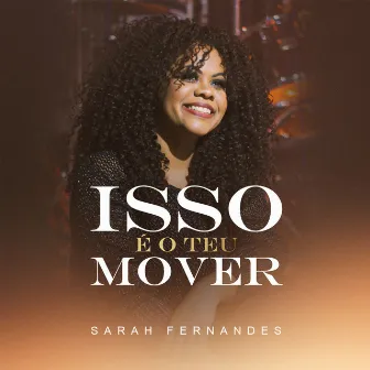 Isso É o Teu Mover by Sarah Fernandes