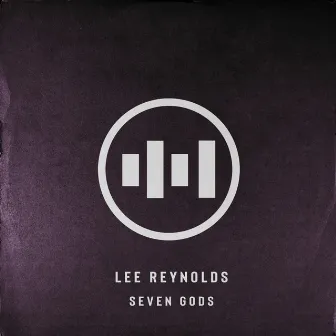 Seven Gods by Lee Reynolds