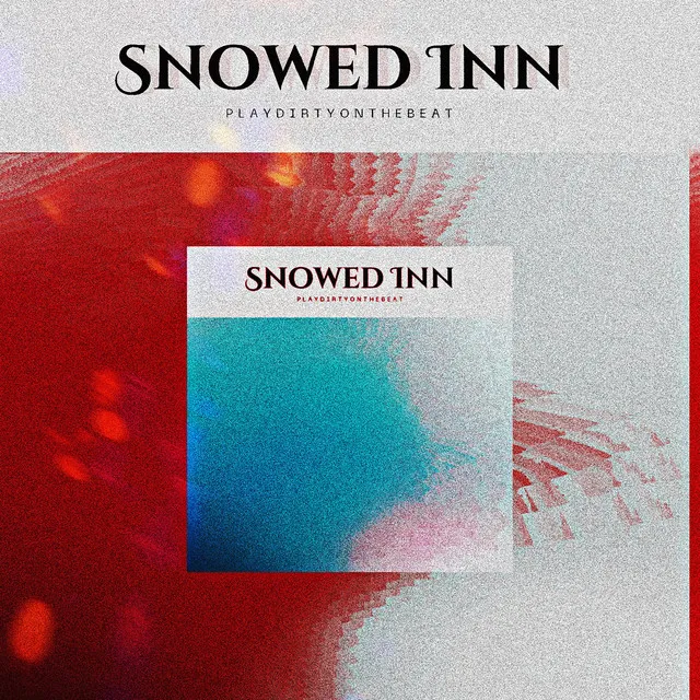 Snowed Inn